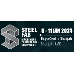 2024年中东金属加工STEELFAB国际展览会